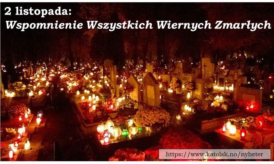 Wspominienie Wszystkich Wiernych Zmarłych (02.11.2025)