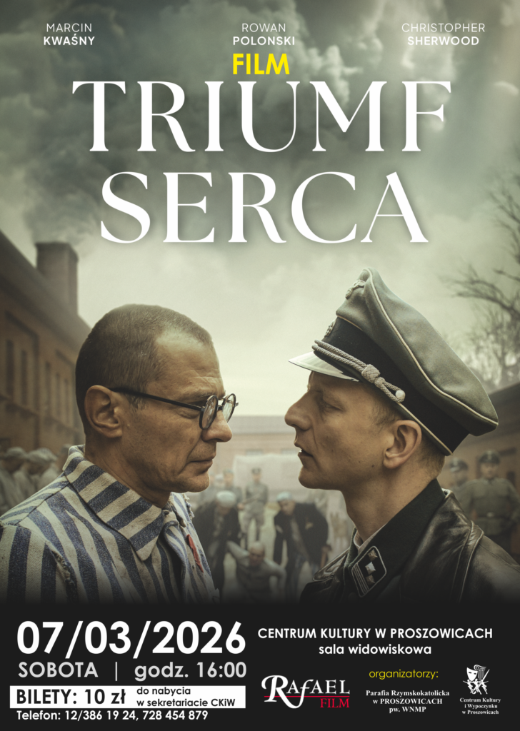 "Triumf serca" w Centrum Kultury i Wypoczynku w Proszowicach w sobotę 07 marca 2026 g. 16.00