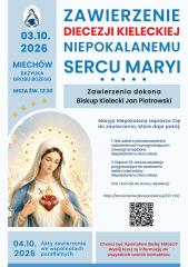 ZAWIERZENIE DIECEZJI KIELECKIEJ NIEPOKALANEMU SERCU MARYI!